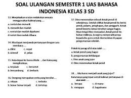 Maybe you would like to learn more about one of these? Soal Uas Ukk Bahasa Indonesia Kelas 3 Sd Semester 1 Youtube