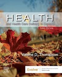 Kindle Health And Health Care Delivery In Canada E Book Health Care E Book Student Resources