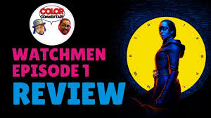 Watchmen Hbo Series Review Color Commentary Blerd Watchmen Hbo Hbo Series Hbo