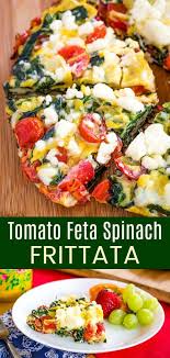Tomato Feta Spinach Frittata Recipe Cupcakes Kale Chips Recipe Frittata Recipes Spinach Frittata Frittata Recipes Healthy