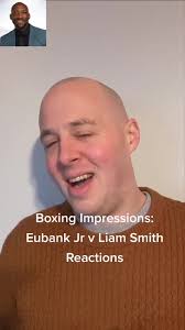 Boxing Impressions: Eubank Jr v Liam Smith Reactions #boxing #fight  #eubankjrsmith #impressions