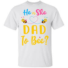 5 out of 5 stars. Gender Reveal Pink Or Blue What Will It Bee He Or She Dad Shirt Hoodie Teecentury Com