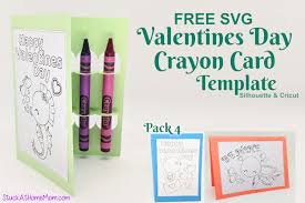 Free Svg Valentines Day Crayon Card Template For Silhouette Cricut Svg Studio3 Pack 4 Stuckathomemom Com How to make cricut valentines cards.
