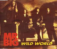 Mr Big Wild World Lyrics Genius Lyrics