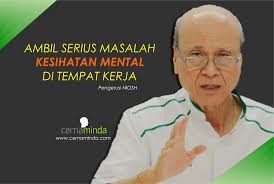 Ada banyak faktor yang bisa memicu terjadinya gangguan mental, mulai dari. Masalah Kesihatan Mental Juga Berpunca Dari Tempat Kerja Cerna Minda Institute