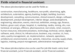Other useful materials for finance management that available at financemanagement123.com • top. Financial Assistant Job Description