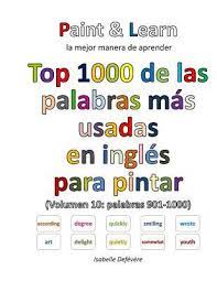 Top 1000 De Las Palabras M S Usadas En Ingl S By Isabelle Defevere