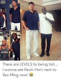 Kevin hart height olafs hoight news all videos maps all images videos maps images news kevin hart / holght olaf/height 5 4 5 foot 4 inches. Move 28 Miami There Are Levels To Being Tall I Wanna See Kevin Hart Next To Yao Ming Now Kevin Hart Meme On Awwmemes Com