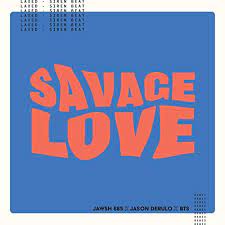 Lookin' like an angel, but you're savage, love. Savage Love Laxed Siren Beat Bts Remix Explicit Von Jawsh 685 X Jason Derulo X Bts Bei Amazon Music Amazon De