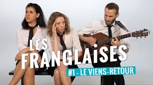 Les Franglaises A Bobino Video 1 Le Viens Retour Youtube