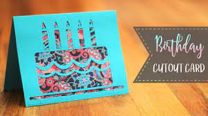 Then glue the the two overlays to the inside of the card. How To Make A Birthday Cake Cutout Card Patterns Youtube