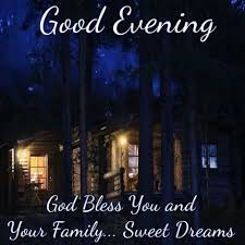 Here are romantic good afternoon text messages for boyfriend, you can send to your parent and show them, that you still think about them even the mist of busy afternoon. Good Evening God Bless You And Your Family Sweet Dreams Good Night Sweet Dreams Good Night Greetings Good Night Blessings