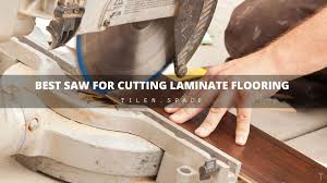 A good saw for cutting laminate flooring is a cutting tool for cutting laminate flooring and other materials. 12 Best Saw For Cutting Laminate Flooring 2021 Update Tilen Space