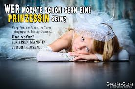 Prinzessin Lustige Sprüche Sprüche Suche