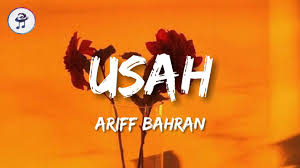 Ariff Bahran Usah Lirik Video Youtube