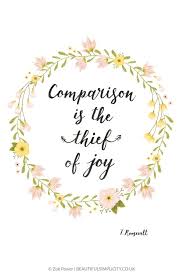 Comparison Is The Thief Of Joy Inspirational Quote Printable Art With Brush Lettering And A Joy Quotes Inspiration Joy Quotes Printable Inspirational Quotes