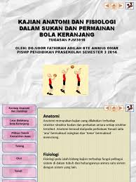 Untuk menjaringkan bakul dalam bola keranjang, bola mesti melewati gelung dari atas. Anatomi Dan Fisiologi Bola Keranjang