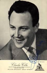 Crooner and movie star Claudio Villa, 'il Reuccio' [the Little King], one  of the all time most successful Italian singers. He won the Sanremo  Festival in 1955, 1957, 1962 and 1967.