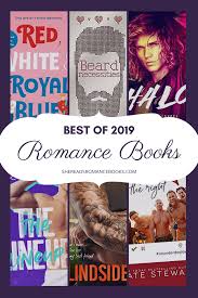 Best Romance Books Of 2019 In 2020 Romance Books Reading Romance Novels