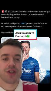Everton Jack Grealish F Man City