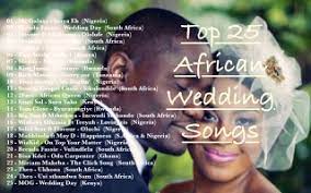 Wedding African Songs