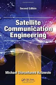 Read Download Satellite Communication Engineering Free Epub Mobi Ebooks In 2020 Communication Engineering Satellites