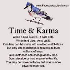 Time Karma Karma Quotes Reality Quotes Lesson Quotes