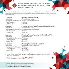 Pendidikan bahasa arab sebagai bahasa asing/kedua semakin mendapat perhatian di malaysia. E R A Z F A D L I On Twitter Kekosongan Jawatan Di Majlis Agama Islam Dan Adat Istiadat Melayu Kelantan Bagi Bulan Mei 2019 Tarikh Tutup 3 Jun 2019