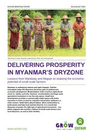 Delivering Prosperity in Myanmar's Dryzone: Lessons from Mandalay and Magwe  on realizing the economic potential of small-scale farmers - Oxfam Policy &  Practice