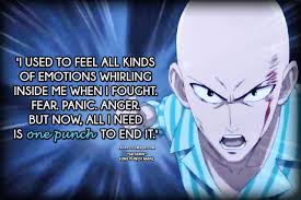 Sometimes we need anime quotes to bring back the good memories. Anime Manga Quotes One Punch Man Saitama