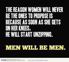 Maybe you would like to learn more about one of these? Men Will Be Men Funsubstance Funny Quotes Funniest Quotes Ever Marriage Funny Quotes