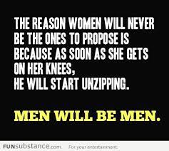 If i had asked people what they. Men Will Be Men Funsubstance Funny Quotes Funniest Quotes Ever Marriage Funny Quotes