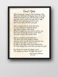 Dont Quit By John Greenleaf Whittier Inspirational Poem About Life And No Matter W Inspirational Poems About Life Inspirational Poems John Greenleaf Whittier