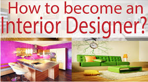 How To Become An Interior Designer Youtube