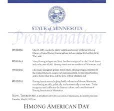 May 14 is recognized as hmong american day in minnesota, thanks to a proclamation signed by governor mark dayton in 2013. Hmong American Day Proclamation Hmong American Partnership