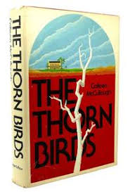 The old pal turn to be arch villain kind of thing, the unsuccessful first date of the first love who turn to be future. The Thorn Birds By Mccullough Colleen
