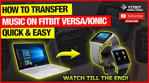 How To Transfer Music On Fitbit Sense Versa 3 Versa 2 Youtube