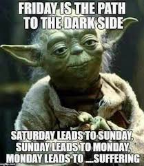 Not This Monday Yoda Happy Memorial Day Weekend Everybody Memorialdayweekend Longweekend Yoda Starwars Me Yoda Meme Star Wars Memes Funny Fishing Memes
