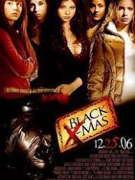 Maybe you would like to learn more about one of these? Black Christmas 2006 Remake Christmas Horror Scary Movies Slasher Film