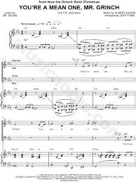 Thurl Ravenscroft You Re A Mean One Mr Grinch Arr Jeff Funk Satb Choir Piano Choral Sheet Music In C Minor Transposable Download Print Sku Mn0079800
