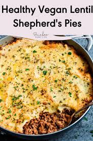 Healthy Vegan Lentil Shepherd S Pie Rainbow Plant Life Healthy Vegan Shepherds Pie Veggie Recipes