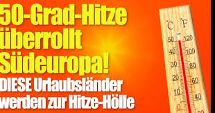 Insbesondere in den westeuropäischen mittelmeerstaaten rechnen die forscher mit hitzewellen wie für deutschland hatte der klimaforscher mojib latif am montag bereits temperaturen bis zu 50 grad. B Tdyjen3jgwjm