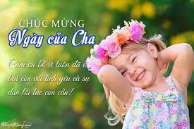 Có thể vai trò của người mẹ trong những gia đình hiện đại có phần lấn át đi bóng dáng của người cha. Thiá»‡p Ä'áº¹p Chuc Má»«ng Ngay Cá»§a Cha 2020
