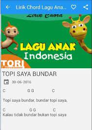 Check spelling or type a new query. Lirik Chord Lagu Anak Indonesia Fur Android Apk Herunterladen