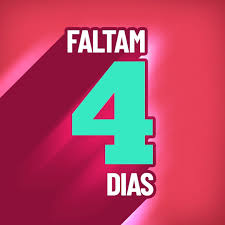 Faltam 4 dias! | Facebook