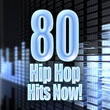 80 Hip Hop Hits Now De United Hip Hop Djs Napster