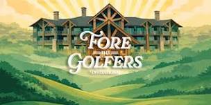 Fore The Golfers Invitational