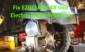 While most people are happy to ride in a golf cart provided by their golf club or the course they are playing, some people who play three or more times a week will buy their own cart and customize it. Ezgo Rxv 48 Volt Electric Brake Problems And How To Fix