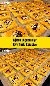 agizda dagilan kiyir kiyir tuzlu kurabiye leziz yemeklerim yemek tarifi leziz yemek yemek tarifleri yemek