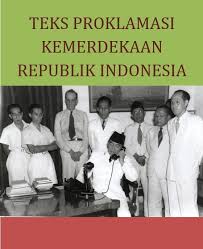 Makna bangsa indonesia akan mempertahankan kemerdekaan yang diraih sampai titik darah penghabisan. Isi Teks Proklamasi Kemerdekaan Indonesia Sejarah Makna